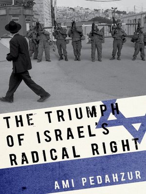 cover image of The Triumph of Israel's Radical Right